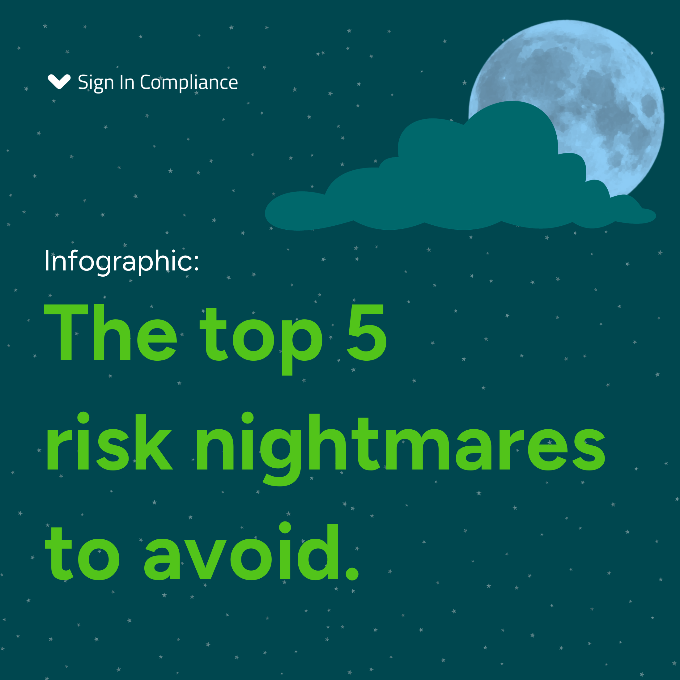 The top 5 risk nightmares to avoid.